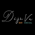 Deja Vu Bar Social